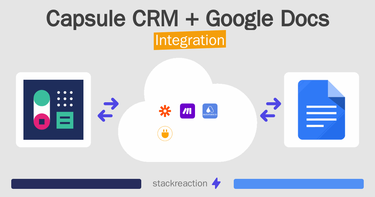 How to connect Capsule CRM and Google Docs - App Integrations ...